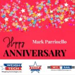 Happy Work Anniversary, Mark Parrinello!! From Weigh-Tech