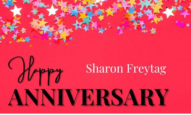 Happy Work Anniversary, Sharon Freytag!!